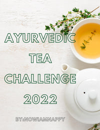 Thumbnail for Ayurvedic Tea Challenge 2022